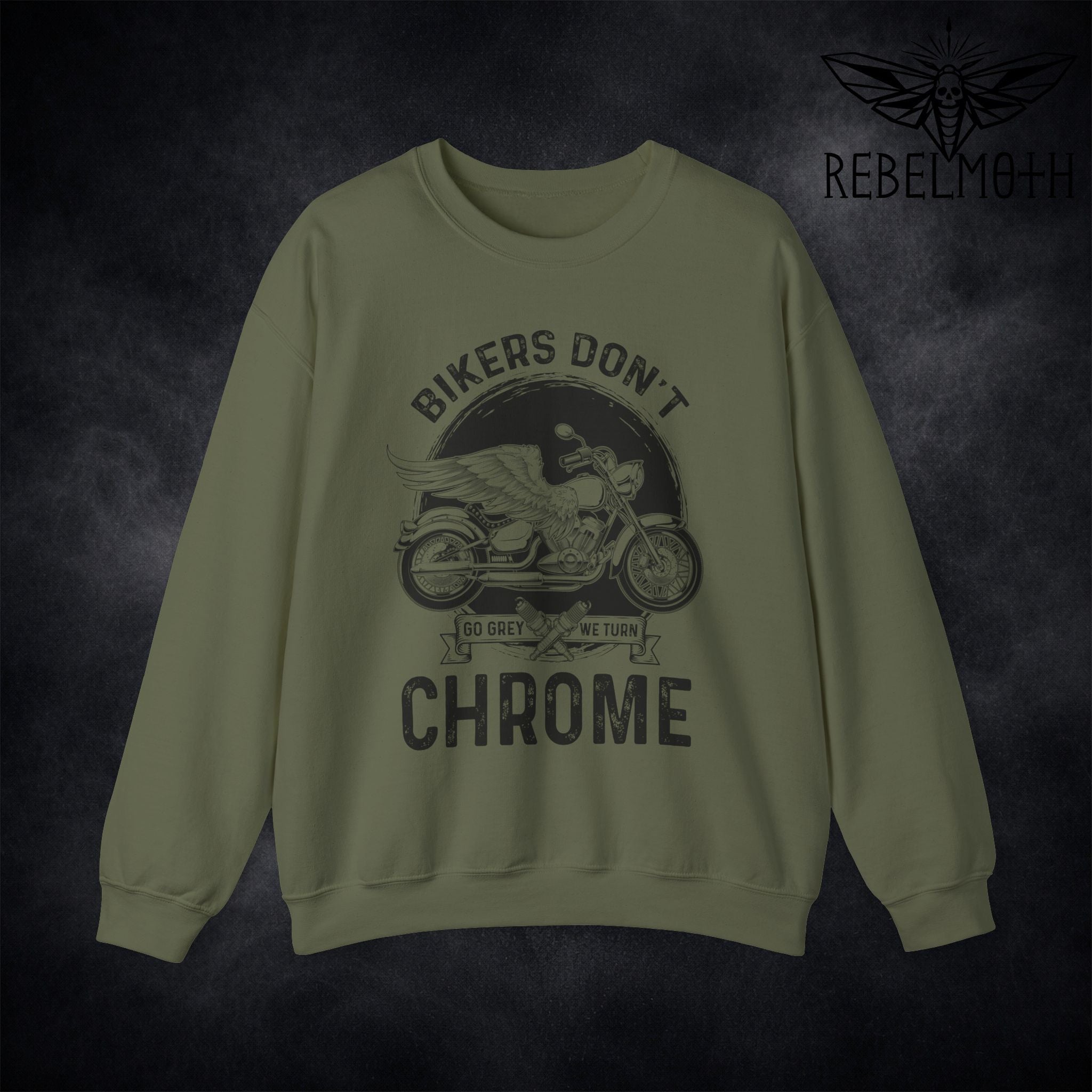 Military green motorcycle crewneck sweatshirt with “Bikers don’t go grey we turn chrome” quote and bike graphic